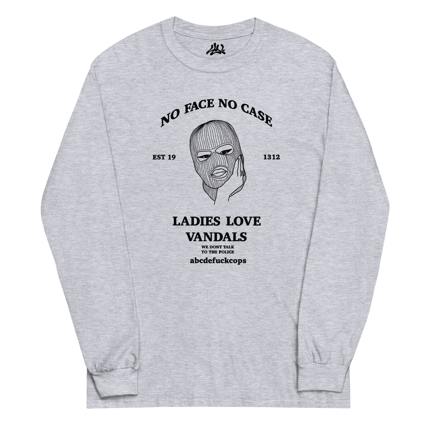 No Face No Case Long Sleeve