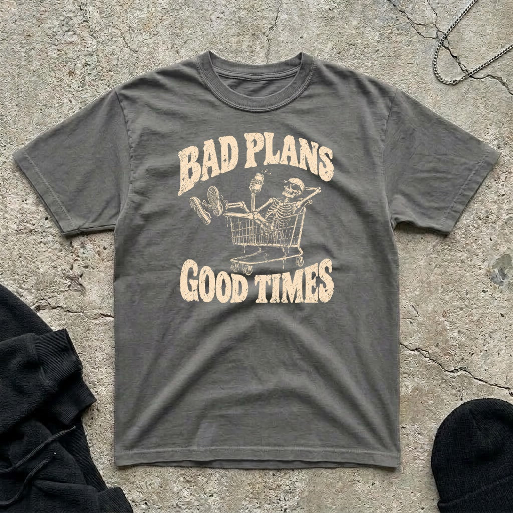 Bad Plans T-shirt