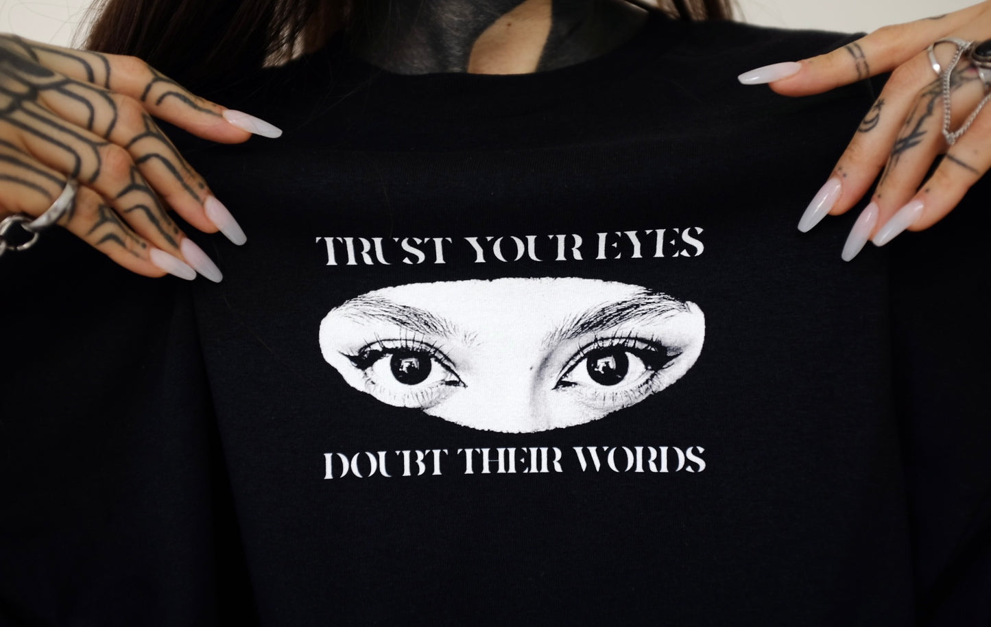Trust Your Eyes T-Shirt