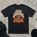 Go Somewhere T-shirt