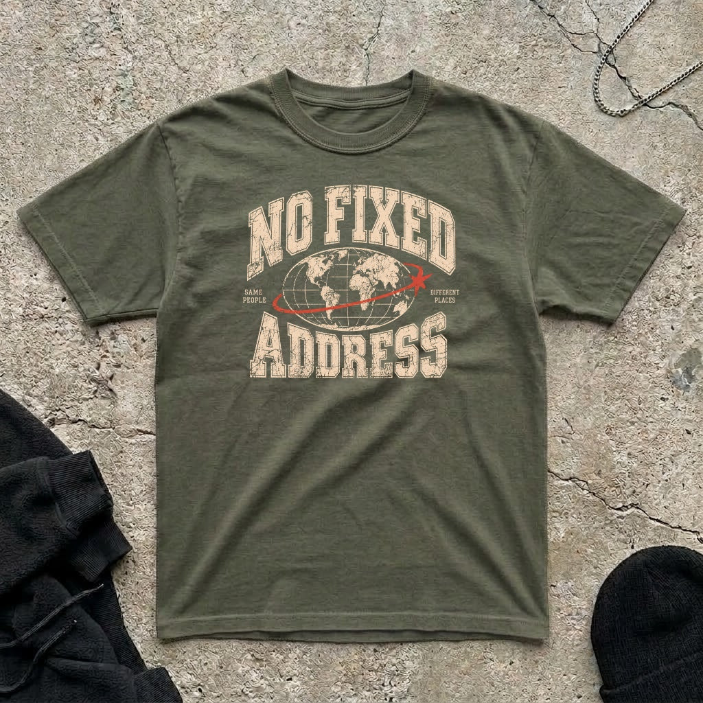 No Fixed Address T-shirt