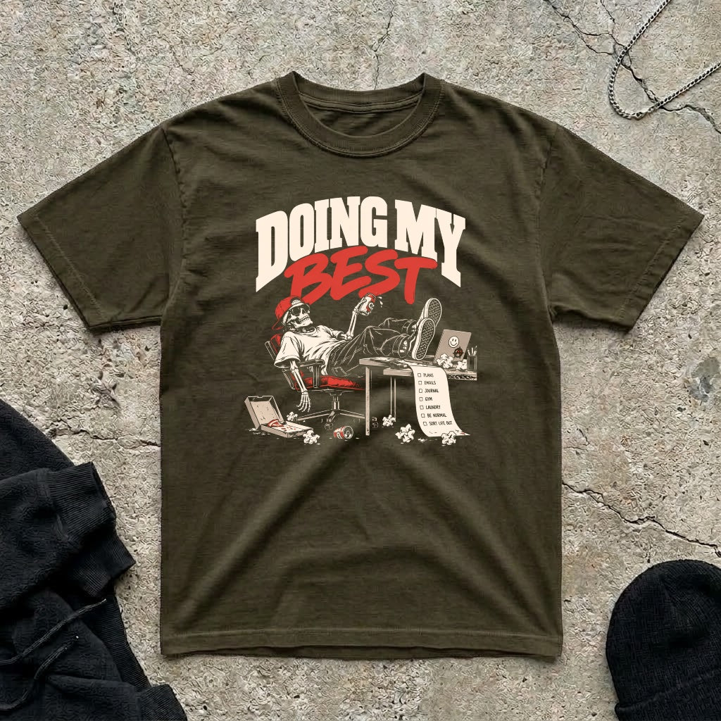 Doing My Best T-shirt