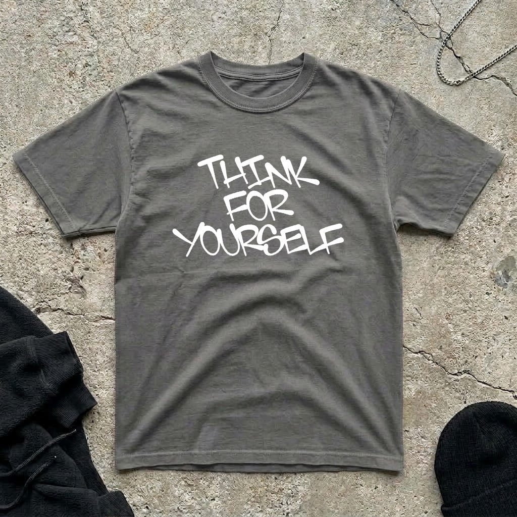 For Yourself T-shirt