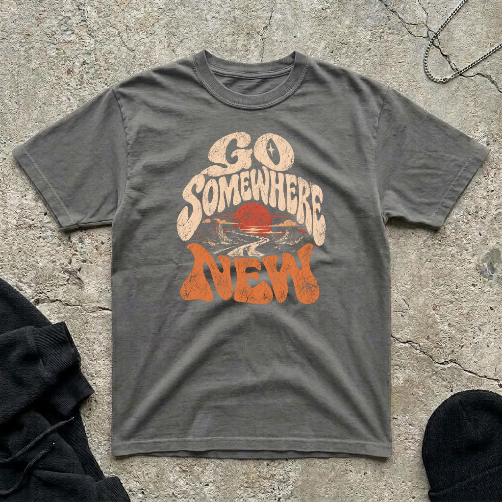Go Somewhere T-shirt