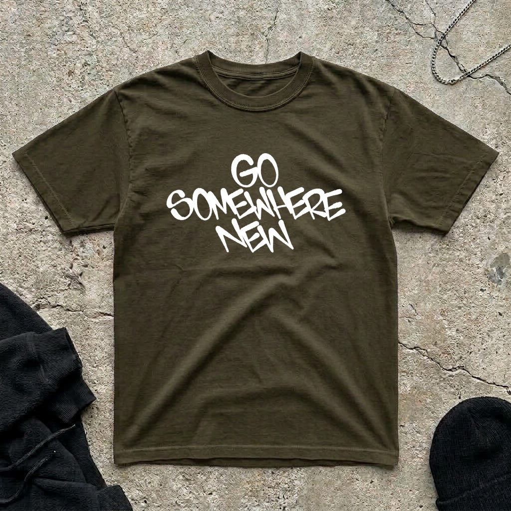 Go Somewhere T-shirt