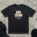 No Plan T-shirt