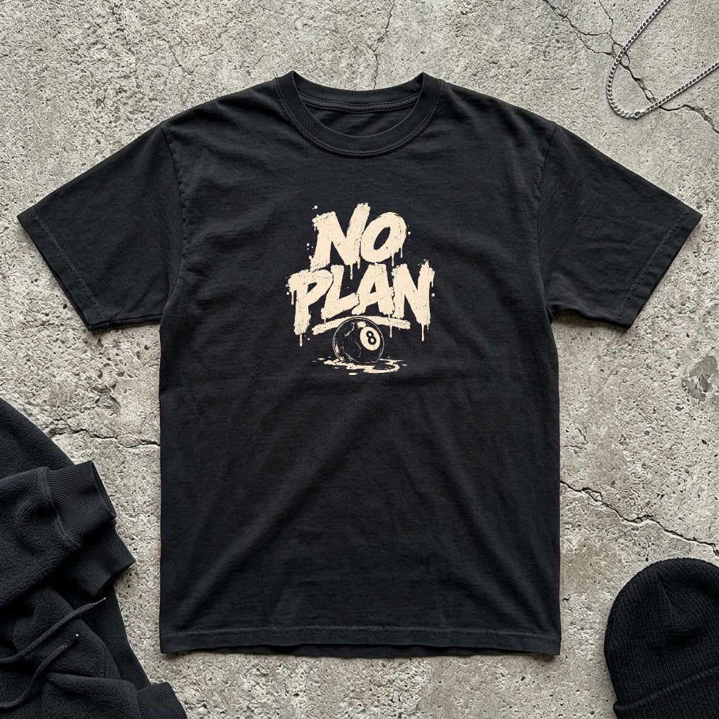 No Plan T-shirt