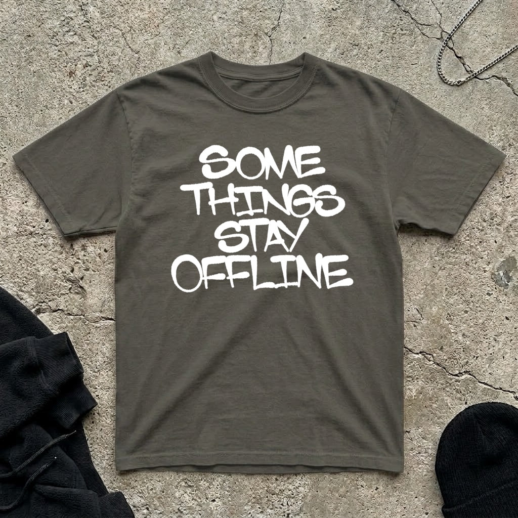 Some Things t-shirt