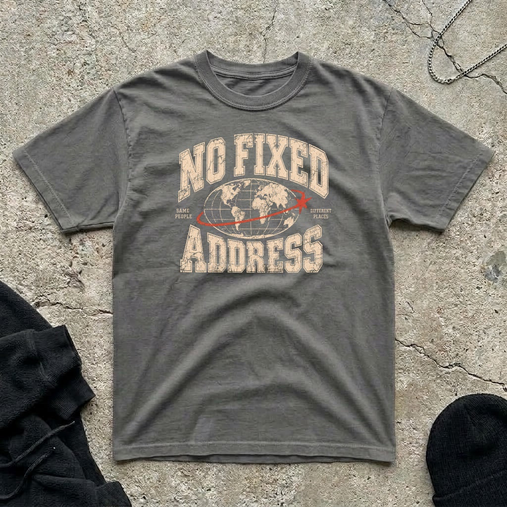 No Fixed Address T-shirt