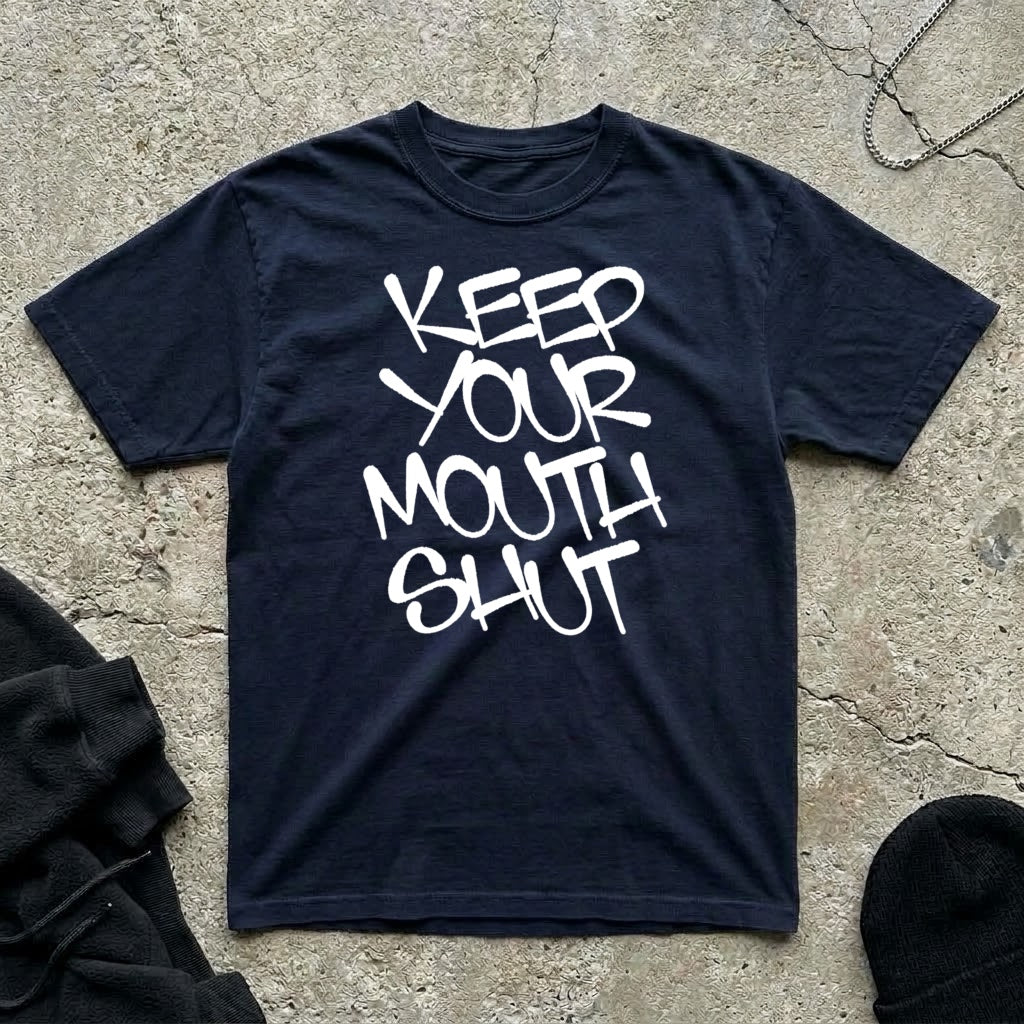 Mouth Shut T-shirt