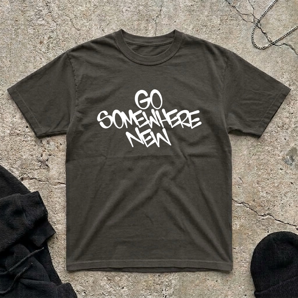 Go Somewhere T-shirt