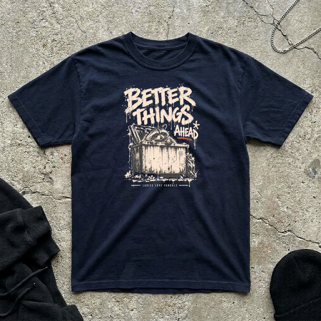 Better Things T-shirt