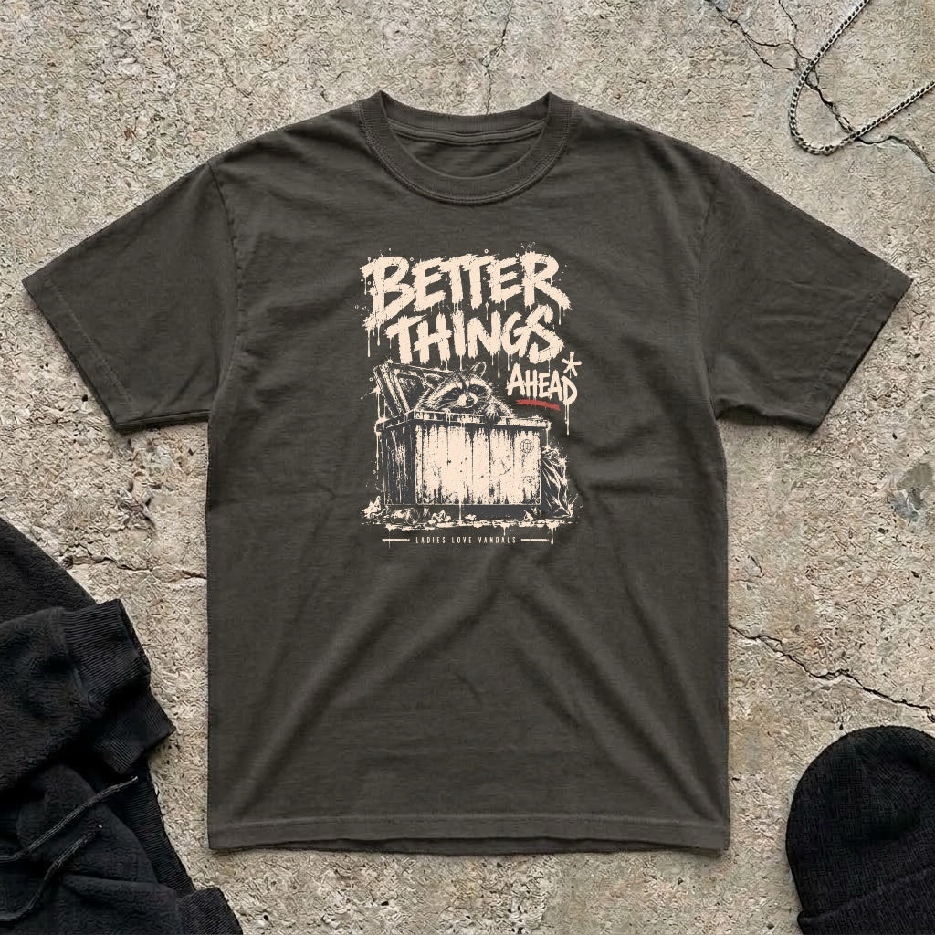Better Things T-shirt