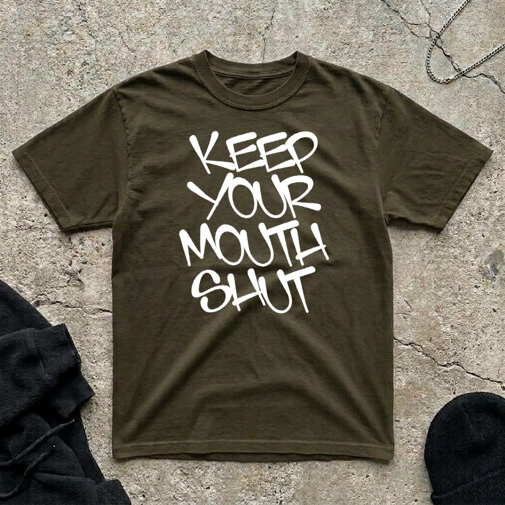 Mouth Shut T-shirt