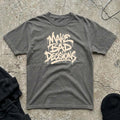Make Bad Decisions T-shirt
