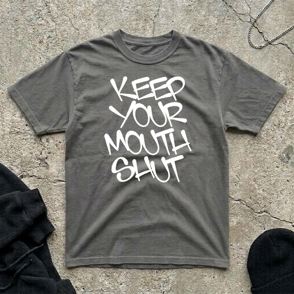 Mouth Shut T-shirt