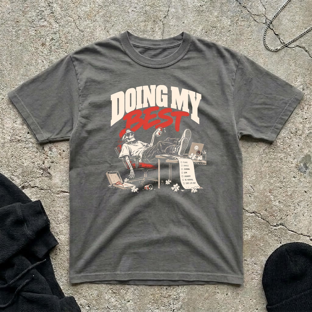 Doing My Best T-shirt