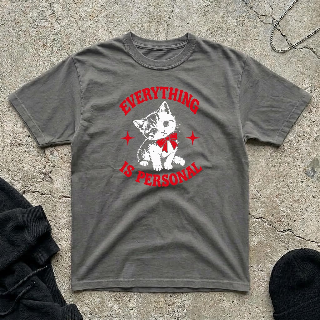 Everything Is Personal T-shirt