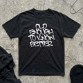 Know Better T-shirt