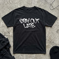 Stay Out T-shirt