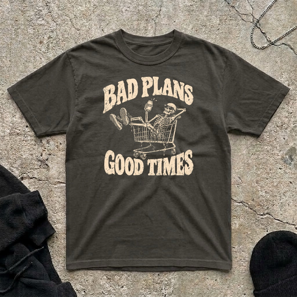 Bad Plans T-shirt