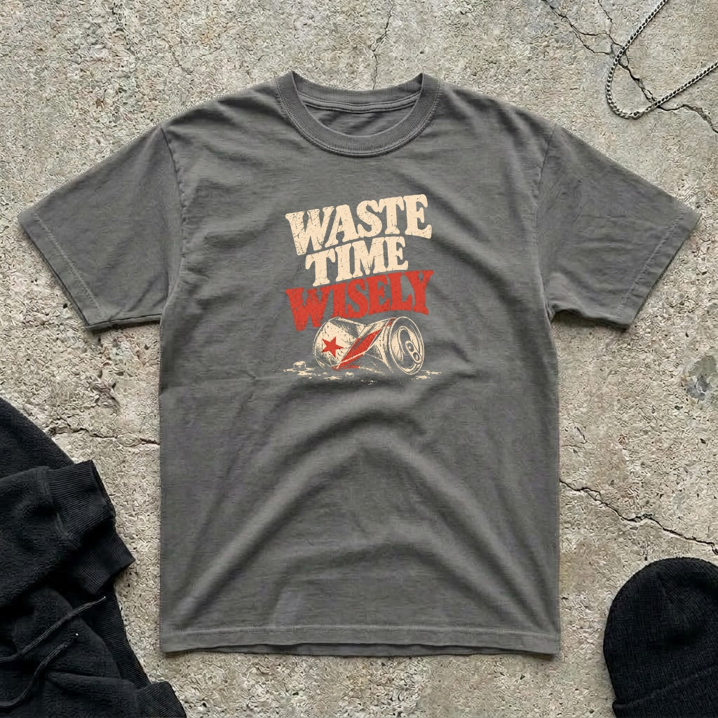 Waste Time Wisely T-shirt