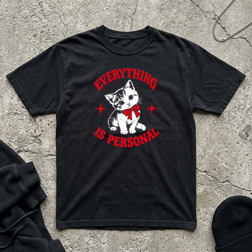 Everything Is Personal T-shirt