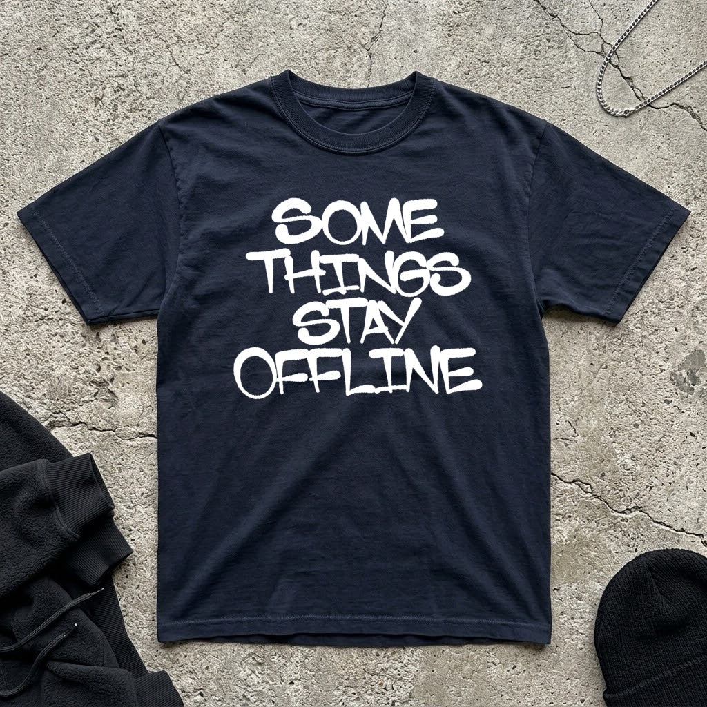 Some Things t-shirt