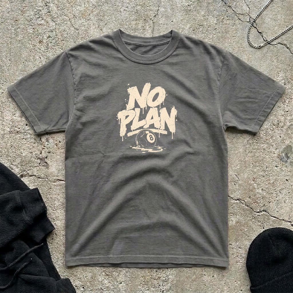 No Plan T-shirt