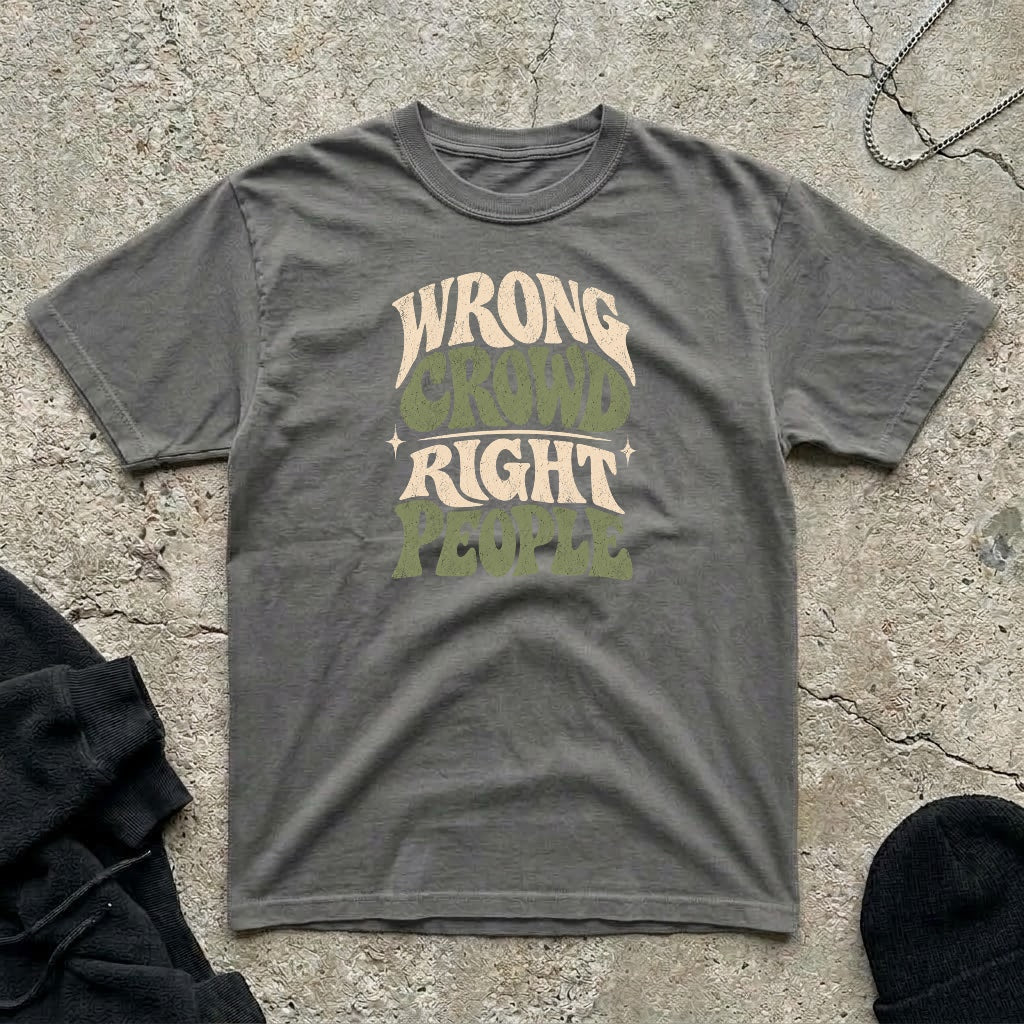 Wrong Crowd T-shirt
