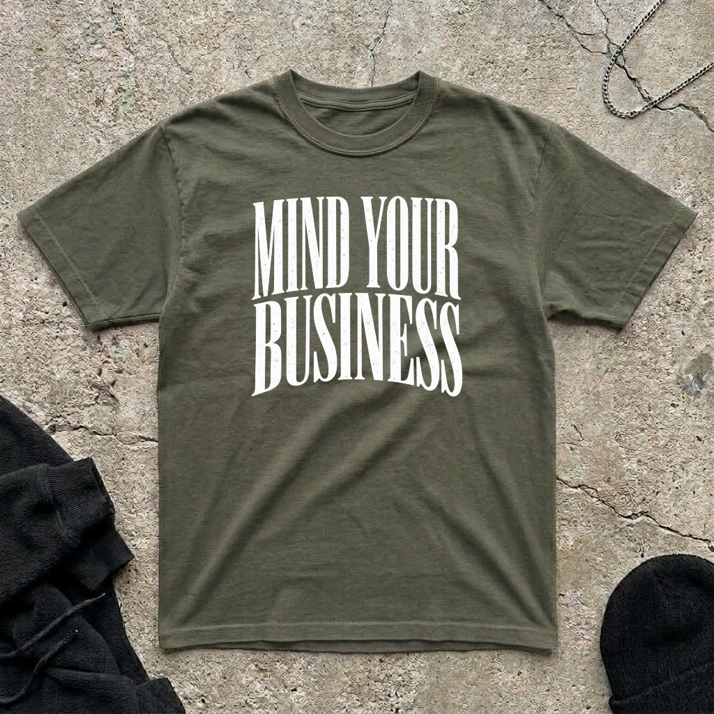Mind Your T-shirt