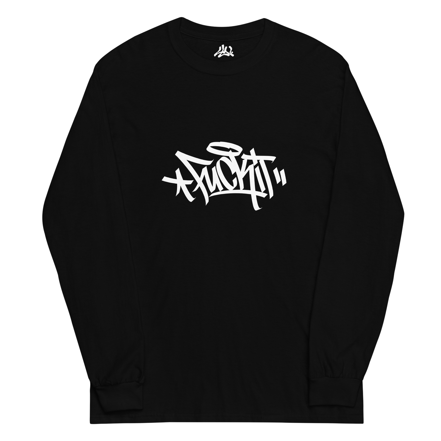 Fuck It Long Sleeve Shirt